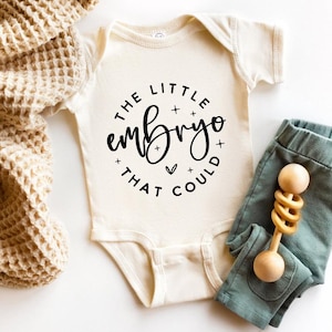 The little embryo that could bodysuit pregnancy announcement - IVF baby bodysuit - gender reveal bodysuit