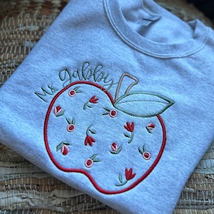 Embroidered Floral Apple Teacher Sweatshirt - Personalized Teacher Sweatshirt Teacher Gift - Student Teacher Sweatshirt - DayCare Sweatshirt