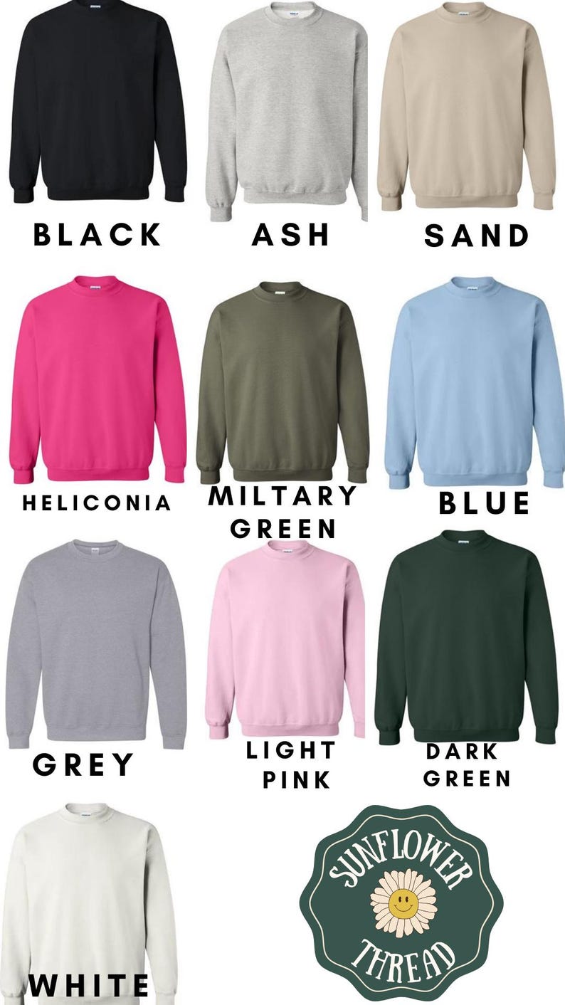 May include: A selection of blank crewneck sweatshirts in various colors, including black, ash, sand, heliconia, military green, blue, grey, light pink, dark green, and white. The image also includes a logo for Sunflower Thread.