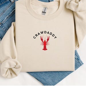 Custom Embroidered Crawfish Sweatshirt, Embroidered Louisiana Sweatshirt, Crawfish Season, Crawfish Cookout, Crawdaddy, Crawfish Crewneck