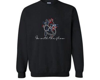 Embroidered CARDIAC nurse sweatshirt - go with the flow sweatshirt - CVICU nurse  - personalized nurse gift - CICU unit - cardiac unit