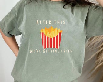 After This We're Getting Fries, Egg Transfer, IVF, IVF Shirt, IVF transfer day, infertility shirt, ivf gift, transfer day shirt, surrogate