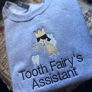 Besticktes Zahnfee-Assisstant-Sweatshirt - Besticktes Sweatshirt für Kinderzahnärzte - Zahnfee - Zahnfee