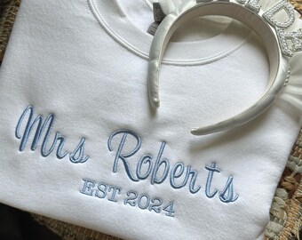 Embroidered  bride sweatshirt - Domething Blue Shirt - Bridal shower gift - honeymoon sweatshirt - engagement sweatshirt - last name sweatsh