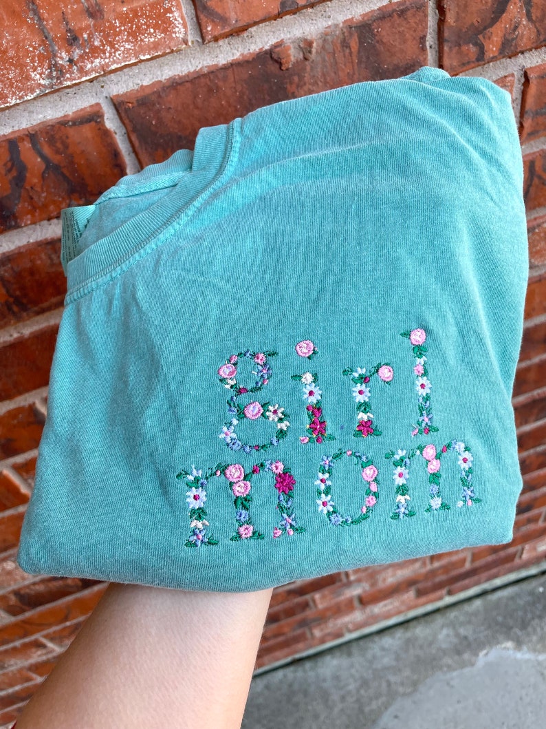 Girl Mom Embroidered Shirt Floral Embroidered Shirt Personalized Embroidered Shirt image 1