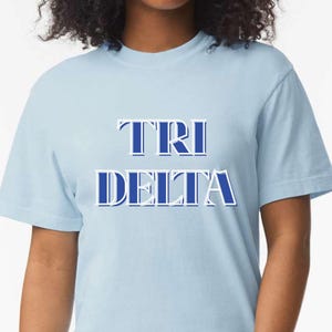Tri Delta shirt - Delta Delta Delta wear - Sorority Shirt - Big/Little Gift - Sorority Greek Licensed Merch - Tri Delta Wear