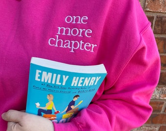 Embroidered one more chapter sweatshirt  - book sweatshirt - embroidered classic  book sweatshirts - book lover  - book obsessed