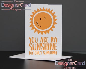You Are My Sunshine Anniversary Valentines Day Card