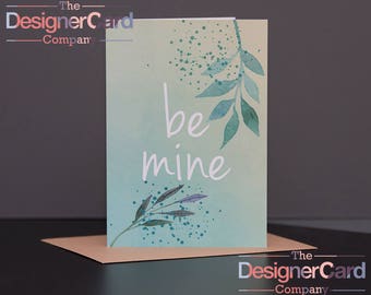 Be Mine Floral Anniversary Valentines Day Card