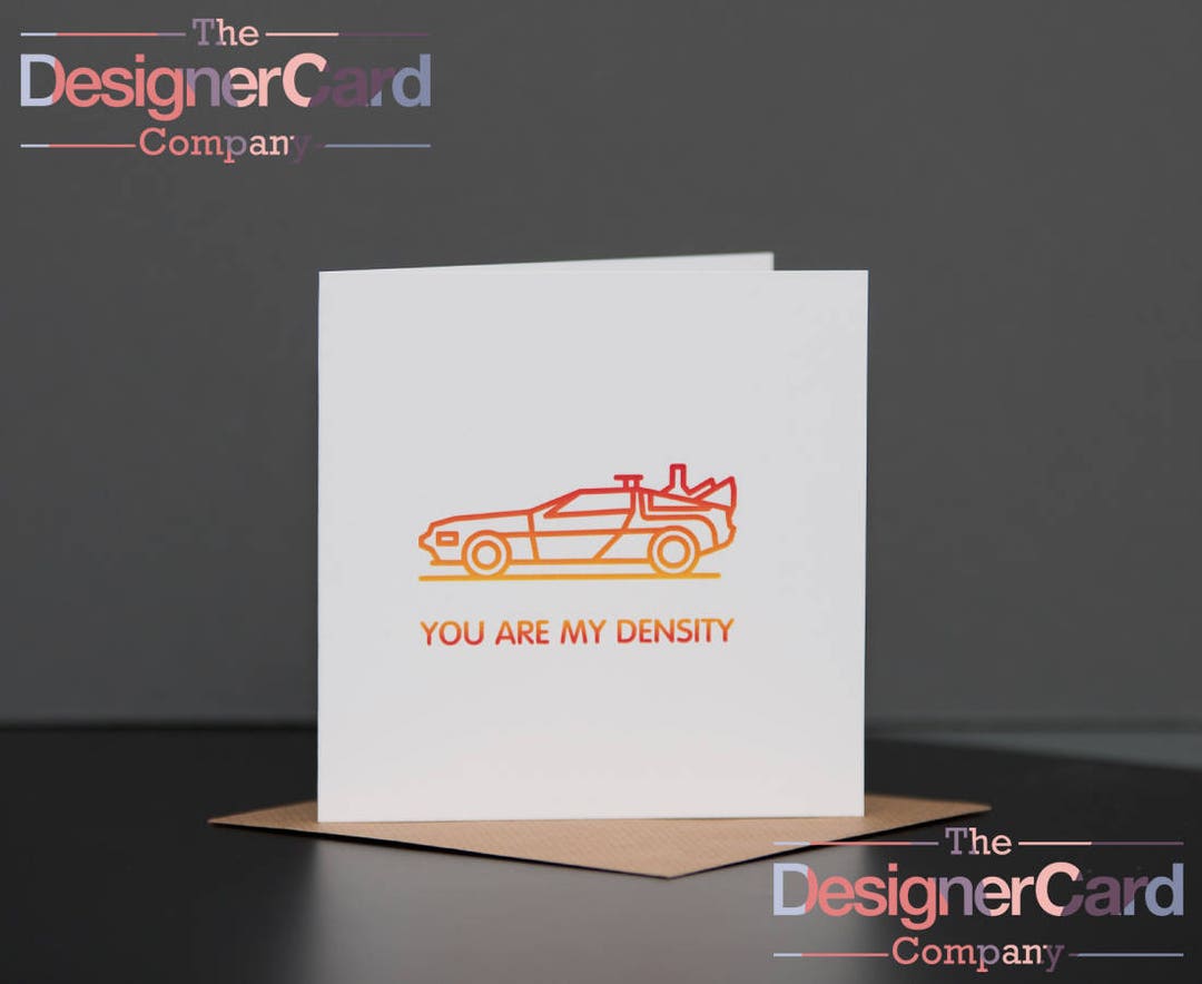 You Are My Density Back to the Future Inspired Movie Quote Valentines