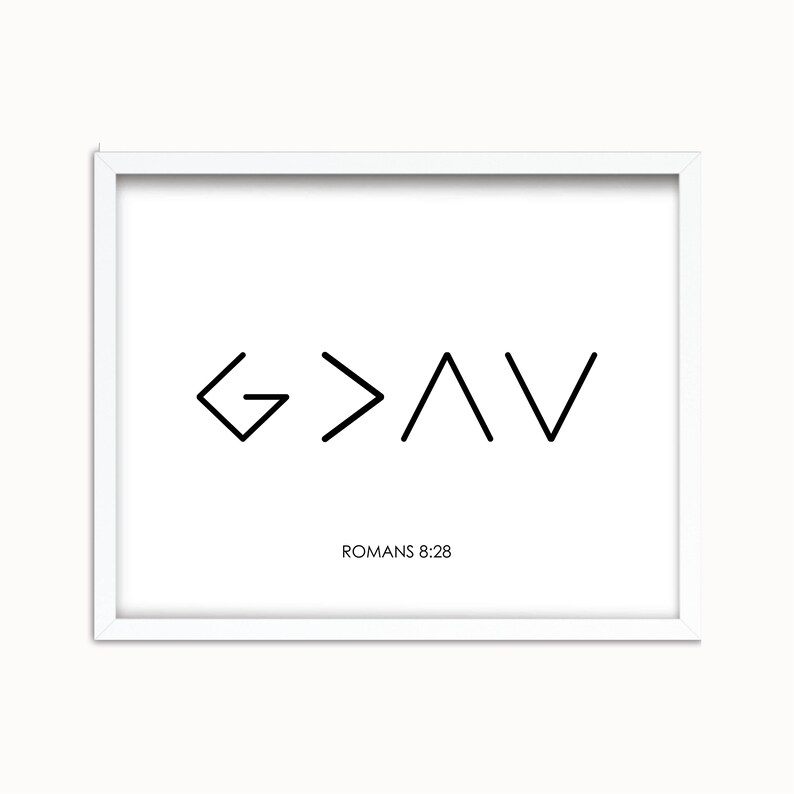 God is Greater Printable God is Greater Romans 8 28 God | Etsy