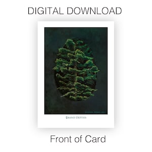 Carte d'art imprimable « GRANDES PROFONDEURS » 5 x 7 pouces en téléchargement numérique / Vierge à l'intérieur / Extrait de mon huile sur toile originale représentant la scène de la forêt