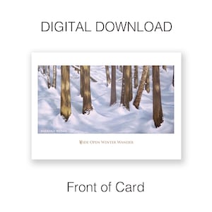Printable "Wide Open Winter Wander" Instant Digital Download 5 x 7" Art Card / Blank inside / Original oil on canvas artwork forest scene
