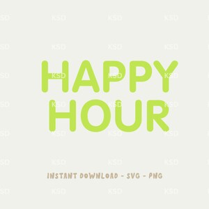 GELUKKIG UUR Svg | Direct downloaden | PNG-bestand | Digitale download | Cricut-bestanden | Sublimatie
