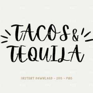 Tacos and Tequila PNG Design | SVG Design | Instant Download | Trendy Design | Sublimation File | Cricut Cutting File
