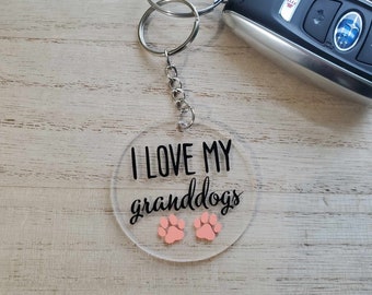 Acrylic I Love My Granddogs Keychain Gift for Dog Grandma, Gift for Dog Lover, Granddogs Keychain, Stocking Stuffer