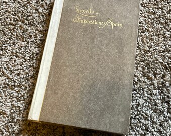 Lowell’s Impressions of Spain, First Edition (1899).