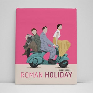May include: A canvas print featuring a stylized illustration of the movie "Roman Holiday." The artwork depicts three figures on a teal scooter against a pink background. The movie title is displayed in a cream-colored banner.