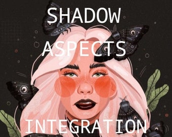 Shadow Aspects Integration