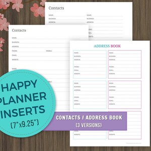 May include: Printable planner inserts for a happy planner, featuring three different contact and address book pages. The pages are 7 inches by 9.25 inches and have a light blue, pink, and purple color scheme.