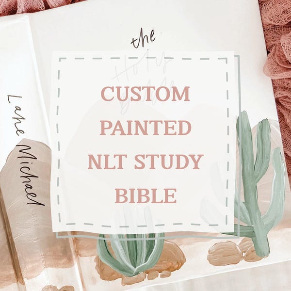 CUSTOM Painted Bible | NLT Study Bible | Custom Design | Personalized