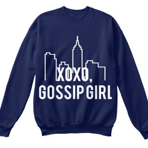 Xoxo Gossip Girl Sweatshirt