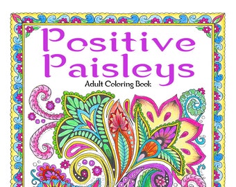Paisley Adult Coloring Book — Henna, Peacock & Border Patterns Printable, Instant Download PDF