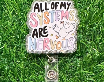 All Of My Systems Are Nervous Badge Reel, ID Clip, ID Holder, Retractable Badge Reel, Nurse ID Holder, Badge Reel, Nurse Badge Reel, Nervous