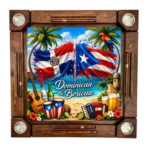 May include: A wooden game board featuring a vibrant illustration of the Dominican Republic and Puerto Rican flags. The artwork includes a guitar, drinks, and the text "Dominican & Boricua". The board has a dark wood frame with metal accents.
