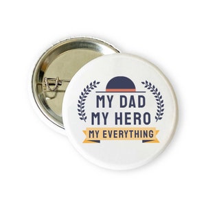 Badge Mon père, mon héros - Pin&#39;s pour la fête des pères (38 mm)