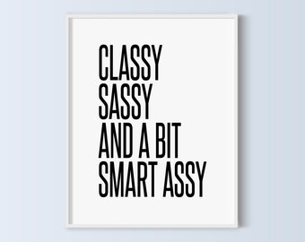 women room decor simple classy sassy and bit smart assy print fashion beauty womens room wall decor ladies black white typography room decor for women etsy women room decor simple classy sassy and bit smart assy print fashion beauty womens room wall decor ladies black white typography room decor for women etsy