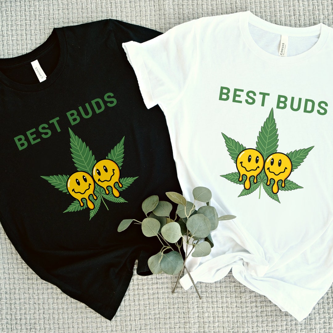 Best Buds T-shirt, Melting Smiley Face Tee, Funny Weed Shirt, Girls Who ...