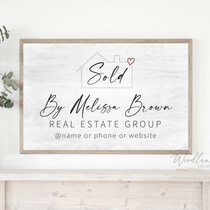 Sold Sign For Real Estate Agent, Real Estate Sold Sign Photo Opp, Agent Sold Sign, Agent Closing Sign, Sold By Sign for Real Estate Agents