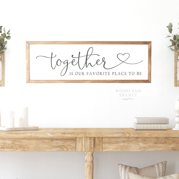 Together Is Our Favorite Place To Be Schild | Jubiläumsgeschenk | Geschenk für Sie | Geschenk für Ihn | Geschenk für Ehepartner