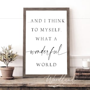 And I Think To Myself What A Wonderful World Framed Sign, Travel Decor, Adventure Theme Decor