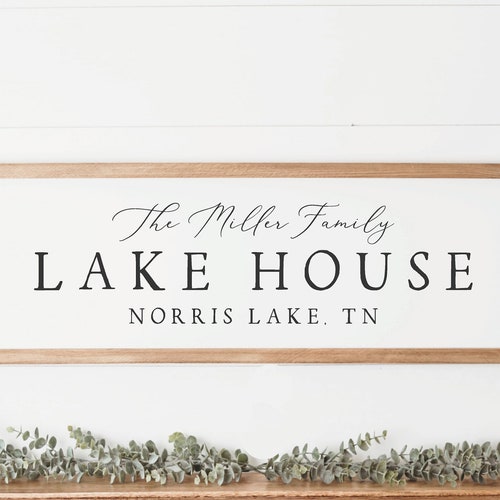 Custom Lake House Sign Lake House Decor Lake House Sign Etsy