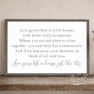 Love Grows Best in Little Houses Sign |  Love Grows Best in Houses Just Like This Sign | Framed Farmhouse Love Grows Best Sign