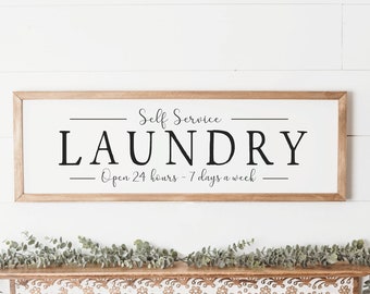 Self-Serve Laundry Sign Laundry Open 24 Hours | Farmhouse Rustic Laundry room decor