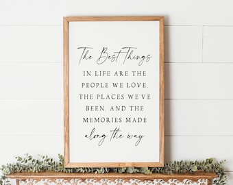 The Best Things in Life Sign