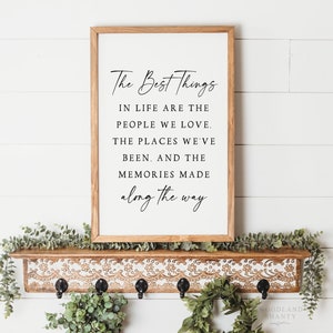 The Best Things in Life Sign
