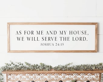 As For Me and My House We Will Serve The Lord Sign | Religious Rustic Farmhouse Sign | As For me and my House Framed Sign Joshua 24 15