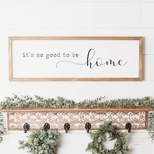 Its so good to be home sign It's so good to be home farmhouse style framed Sign Lets stay Home Entryway sign Living Room Sign image 1