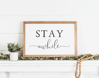 Stay Awhile Sign | Entryway Sign | Stay Awhile Wood Framed Sign | Farmhouse Entryway Sign | Foyer Sign | Foyer Decor