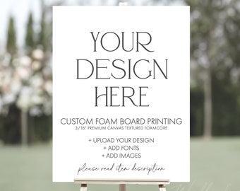 Custom Sign Printing, Foam Board Foamcore Printing Service