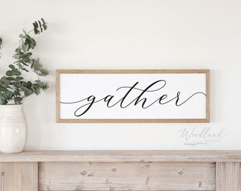 Gather Sign For Dining Room