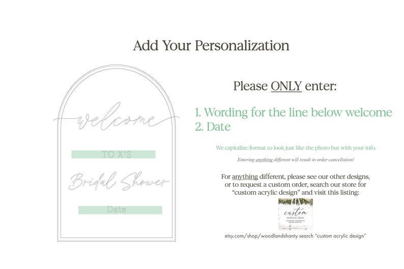 May include: A white sign with an arch-shaped frame, featuring the word "welcome" in cursive. Below, it reads "TO X'S Bridal Shower" with a space for a date. Instructions are provided for personalization.