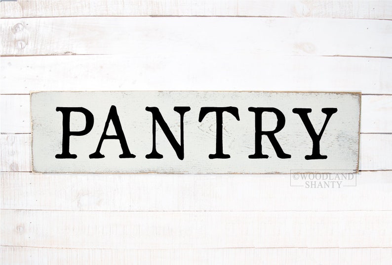 Pantry Sign Pantry Wood Sign Pantry Decor Rustic Pantry Sign White Washed Pantry Sign Vintage Pantry Sign Pantry Sign Above Door