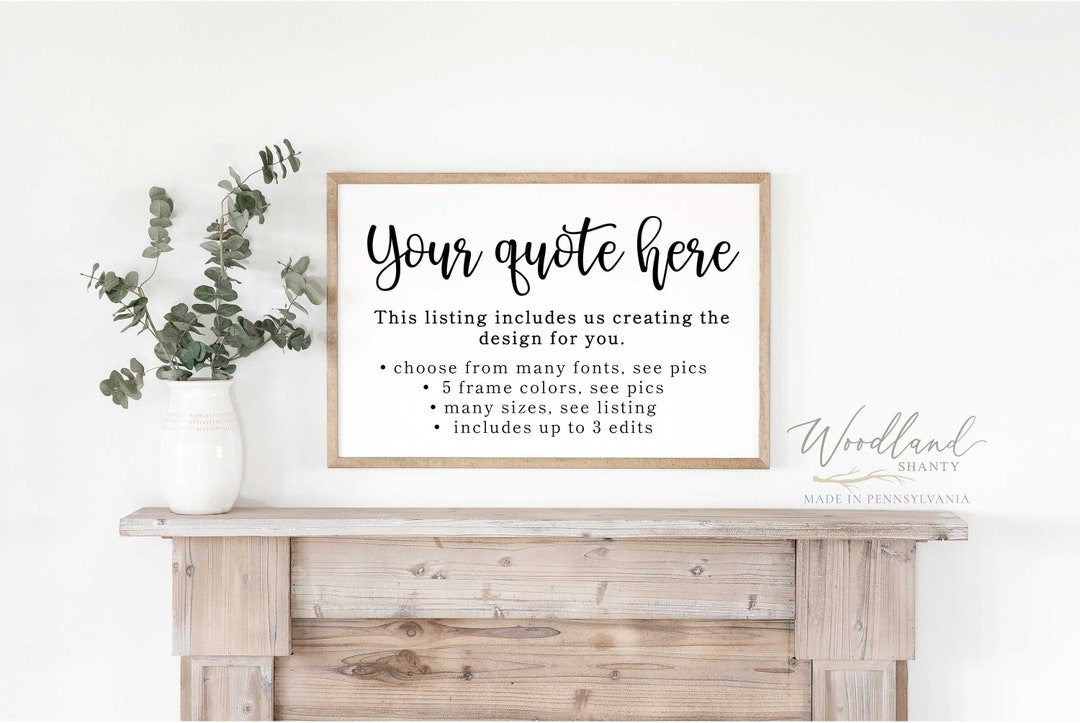 Custom Framed Quotes, Custom Framed Sign, Create Your Own Custom Framed Sign, Custom Sign