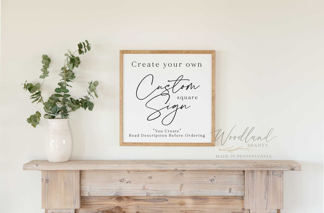 Custom Framed Quotes, Custom Framed Sign, Create Your Own Custom Framed Sign, Custom Sign