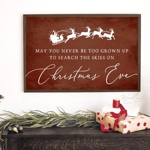 Christmas Sign May You Never Be Too Grown up to Search the - Etsy